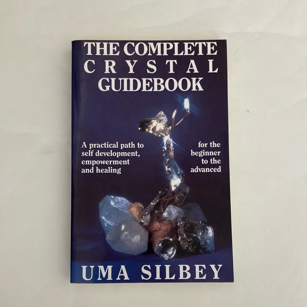 Complete Crystal Guidebook Metaphysical Channeling Spiritual Energy Work Book